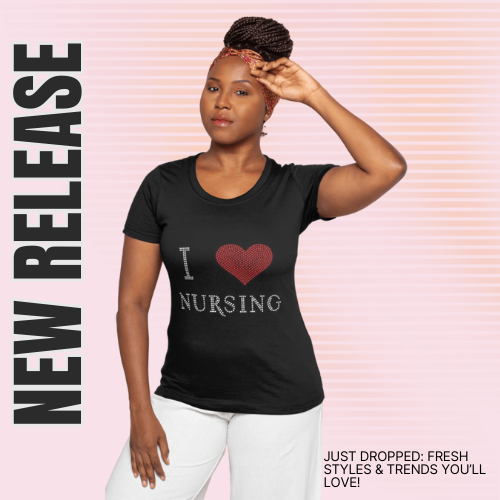 I Love Nursing Tee